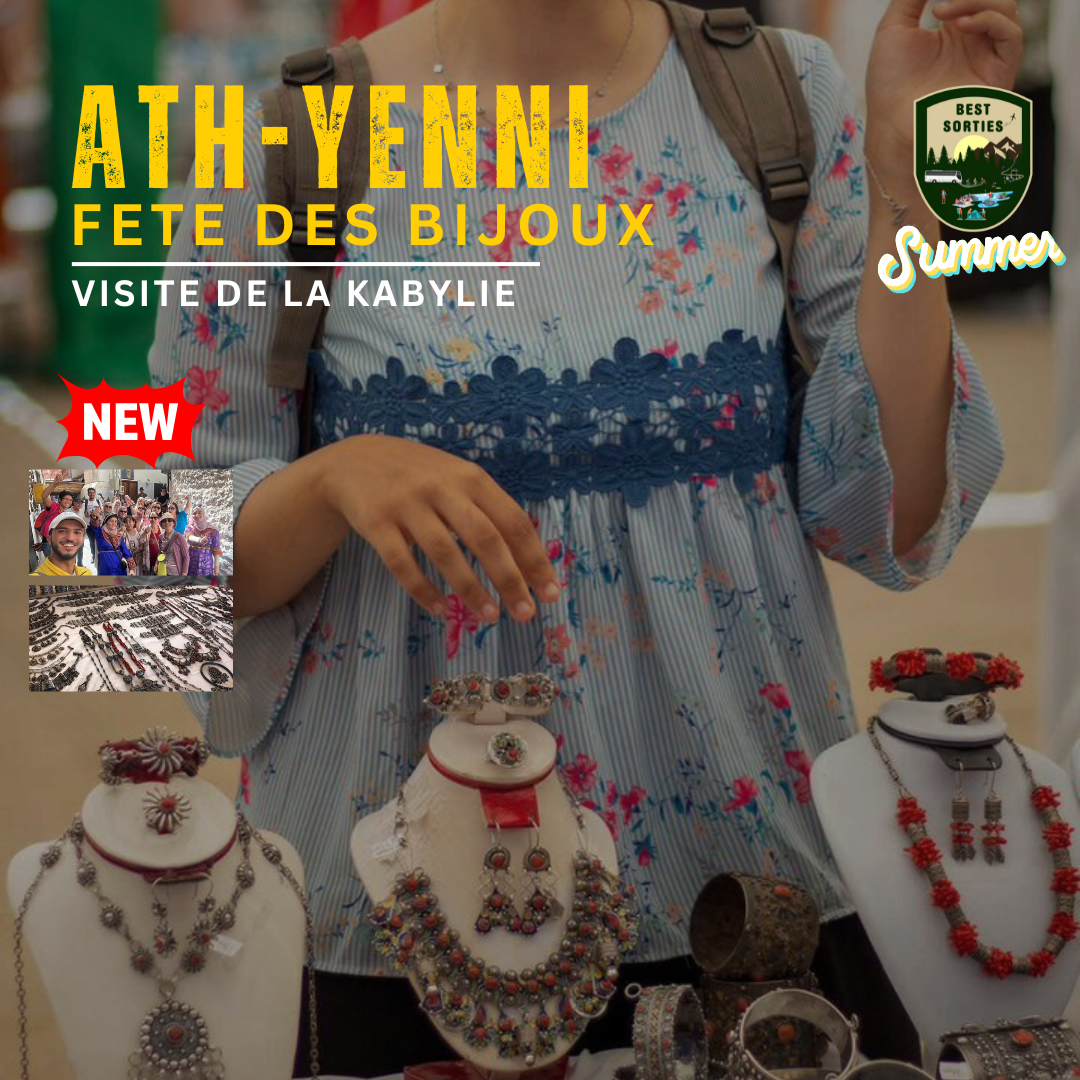 🆕[FETE DES BIJOUX] VISITE DU VILLAGE ATH YENNI en une journée (VENDREDI & SAMEDI) –